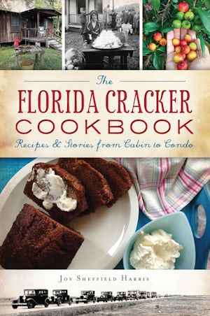 THE FLORIDA CRACKER COOKBOOK